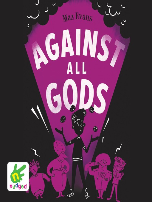 Title details for Against All Gods by Maz Evans - Available